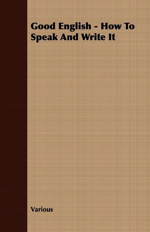 Produktbild: Good English - How to Speak and Write It