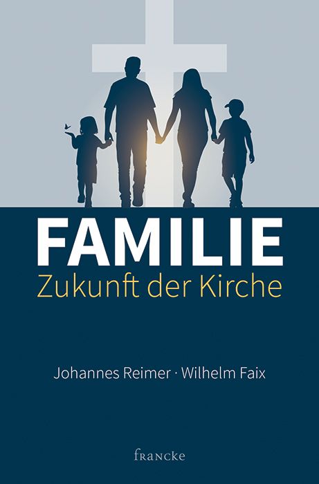 Produktbild: Familie - Zukunft der Kirche