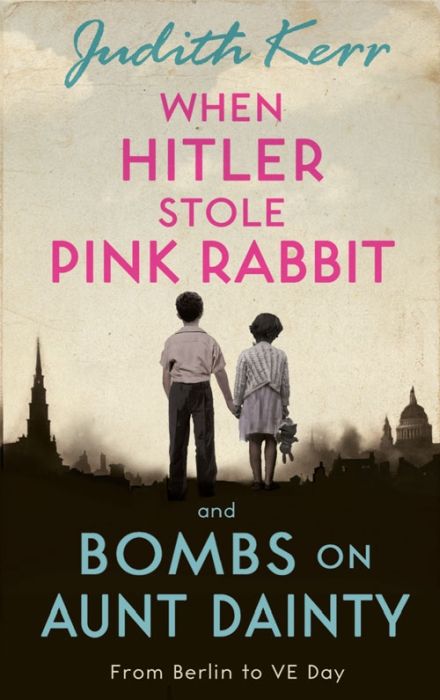 Produktbild: Kerr, J: When Hitler Stole Pink Rabbit/Bombs on Aunt Dainty