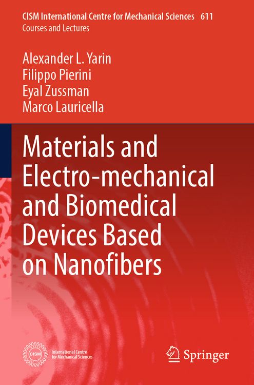 Produktbild: Materials and Electro-mechanical and Biomedical Devices Based on Nanofibers