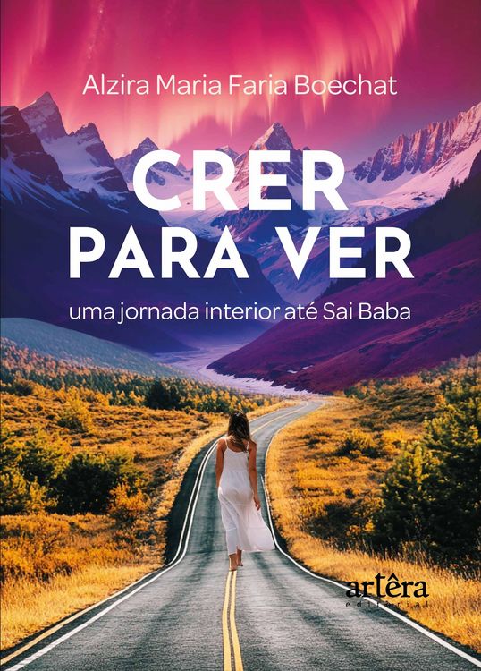 Produktbild: Crer para Ver: Uma Jornada Interior at&eacute; Sai Baba