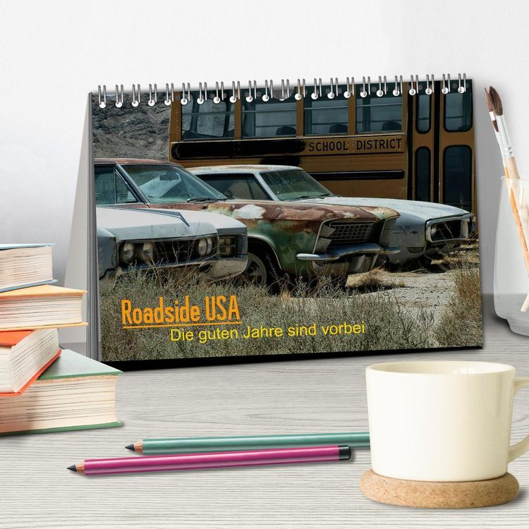 Produktbild: Roadside USA - Die guten Jahre sind vorbei (Tischkalender 2026 DIN A5 quer), CALVENDO Monatskalender