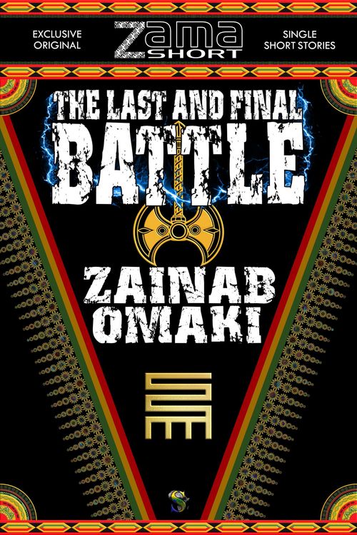 Produktbild: The Last and Final Battle (ZamaShort, #3)