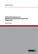 Produktbild: Kulturelles Erinnern im j&uuml;disch-amerikanischen Roman der Gegenwart