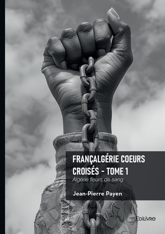 Produktbild: Fran&ccedil;alg&eacute;rie Coeurs crois&eacute;s - Tome 1