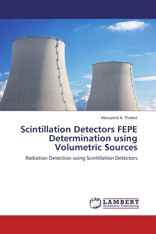 Produktbild: Scintillation Detectors FEPE Determination using Volumetric Sources