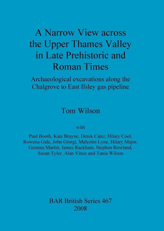 Produktbild: A Narrow View across the Upper Thames Valley in Late Prehistoric and Roman Times