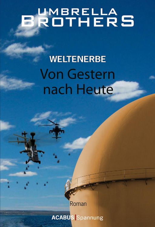 Produktbild: Weltenerbe / Weltenerbe. Von Gestern nach Heute