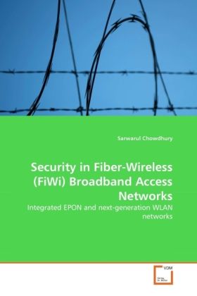 Produktbild: Chowdhury, S: Security in Fiber-Wireless (FiWi) Broadband Ac
