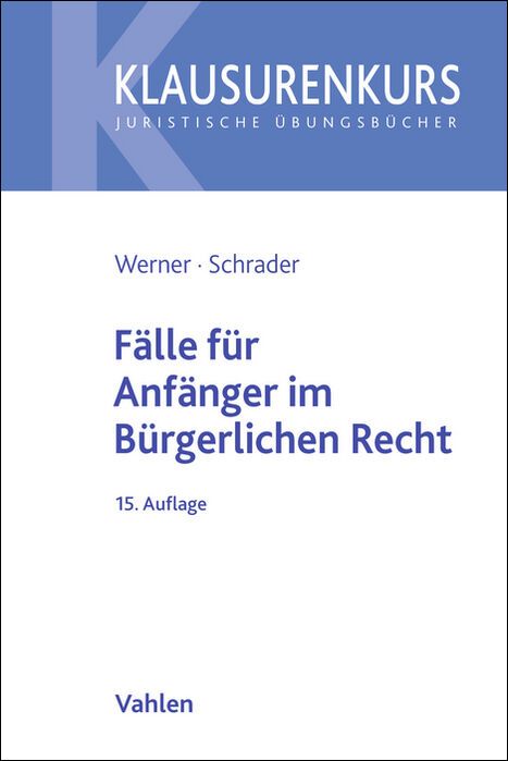 Produktbild: F&auml;lle f&uuml;r Anf&auml;nger im B&uuml;rgerlichen Recht