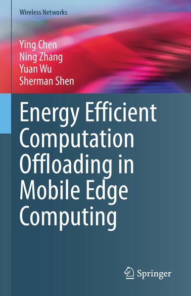 Produktbild: Energy Efficient Computation Offloading in Mobile Edge Computing