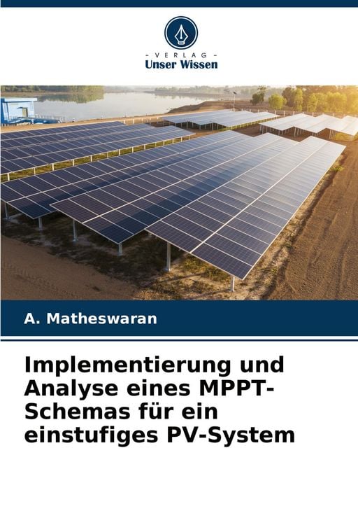Produktbild: Implementierung und Analyse eines MPPT-Schemas f&uuml;r ein einstufiges PV-System