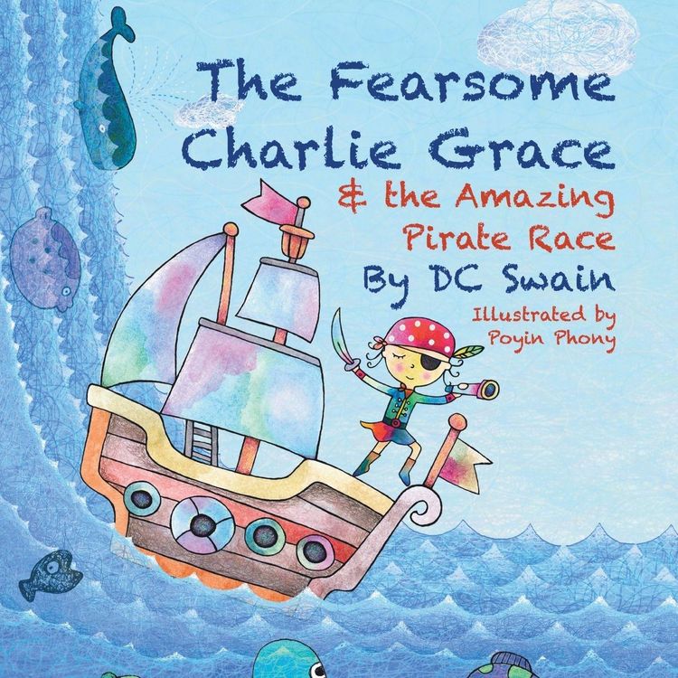 Produktbild: The Fearsome Charlie Grace and the Amazing Pirate Race