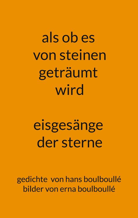 Produktbild: Als ob es von steinen getr&auml;umt wird - eisges&auml;nge der sterne