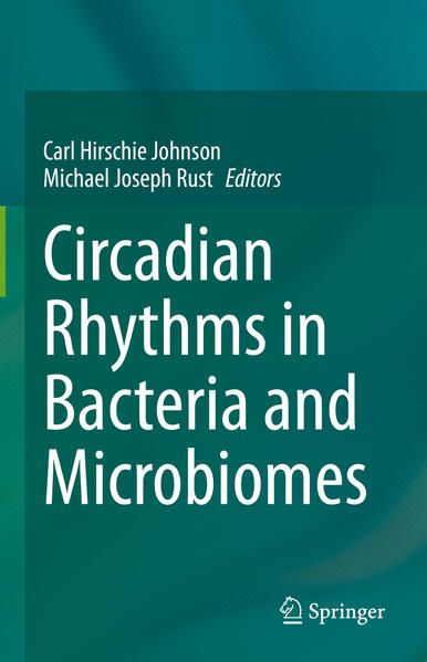 Produktbild: Circadian Rhythms in Bacteria and Microbiomes