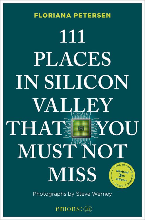 Produktbild: 111 Places in Silicon Valley That You Must Not Miss