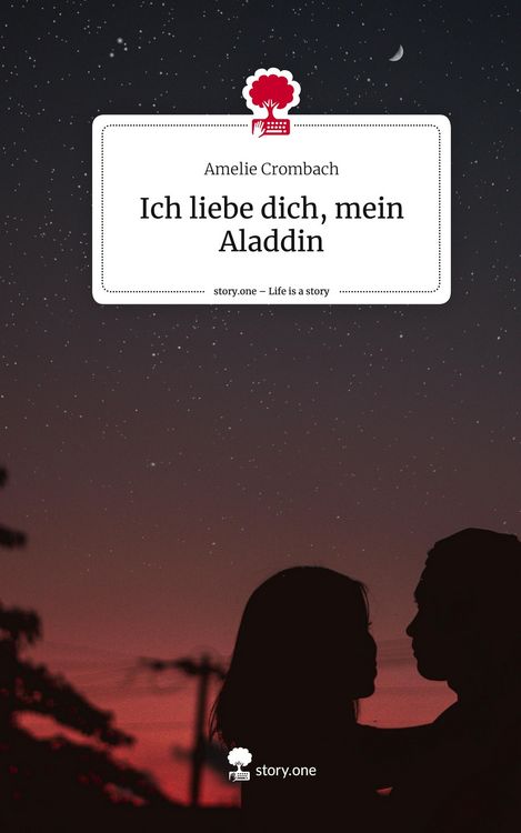 Produktbild: Ich liebe dich, mein Aladdin. Life is a Story - story.one
