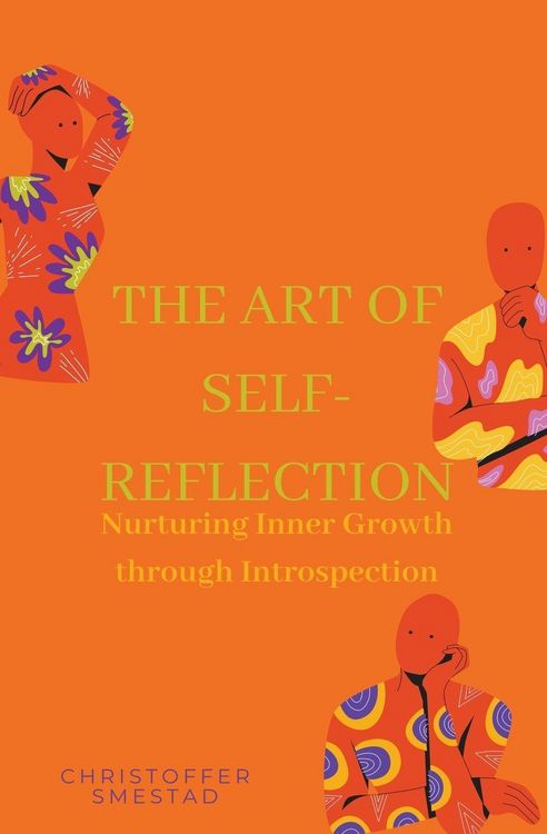 Produktbild: The Art of Self-Reflection