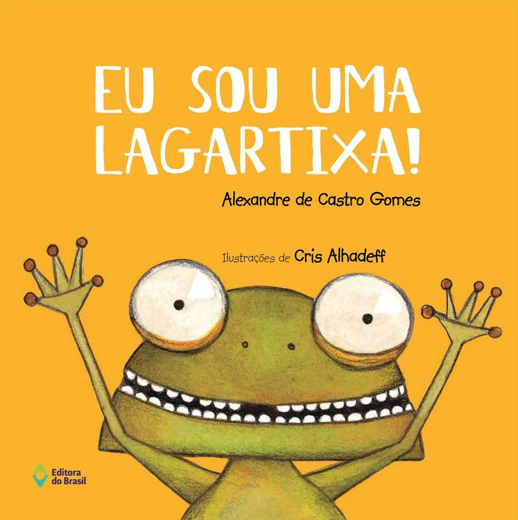 Produktbild: Eu sou uma lagartixa!