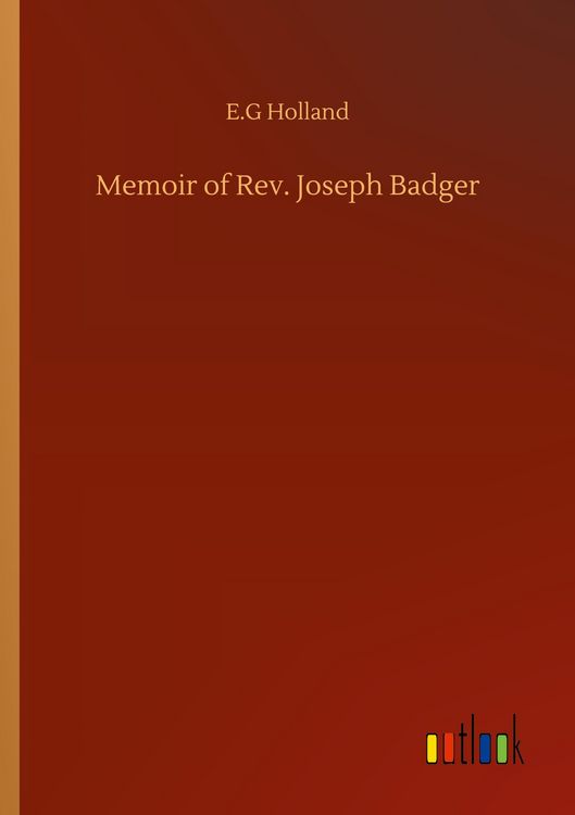 Produktbild: Memoir of Rev. Joseph Badger