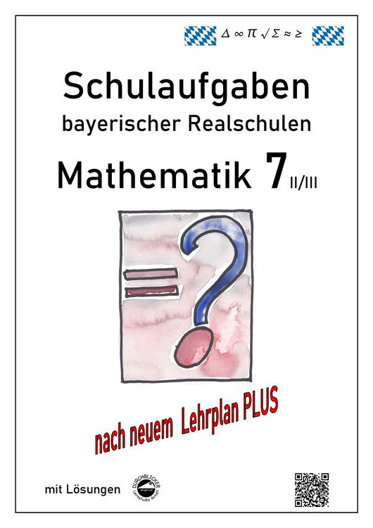 Produktbild: Arndt, C: Mathematik 7 II/III - Schulaufgaben bayerischer Re