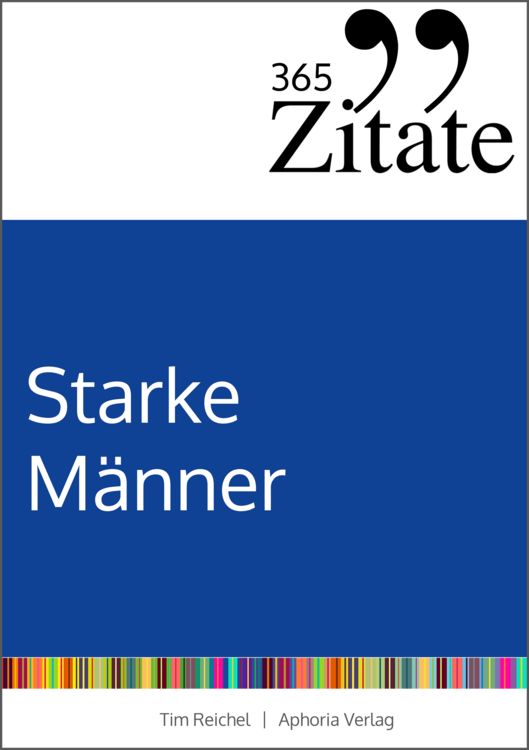 Produktbild: 365 Zitate f&uuml;r starke M&auml;nner