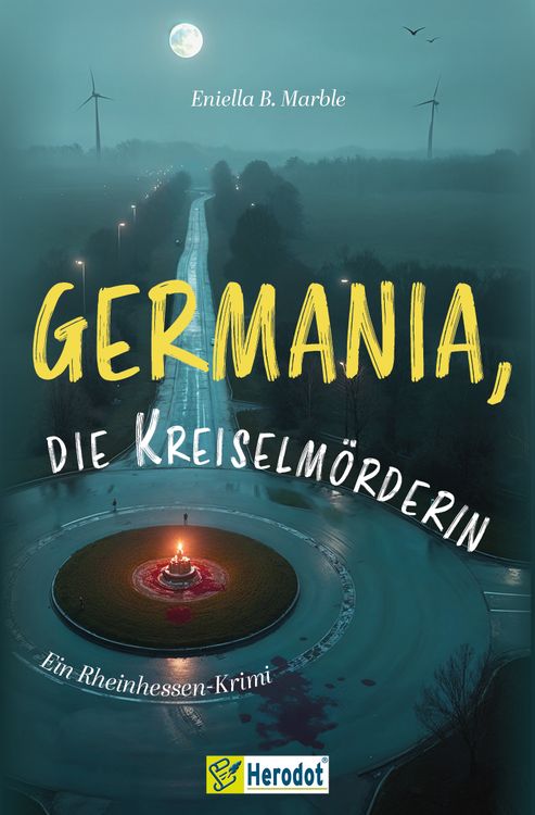 Produktbild: Germania, die Kreiselm&ouml;rderin