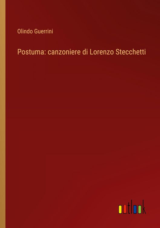 Produktbild: Postuma: canzoniere di Lorenzo Stecchetti