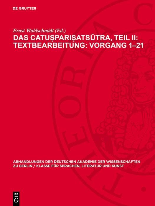 Produktbild: Das Catu&iquest;pari&iquest;ats&iquest;tra, Teil II: Textbearbeitung: Vorgang 1-21