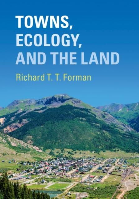 Produktbild: Towns, Ecology, and the Land