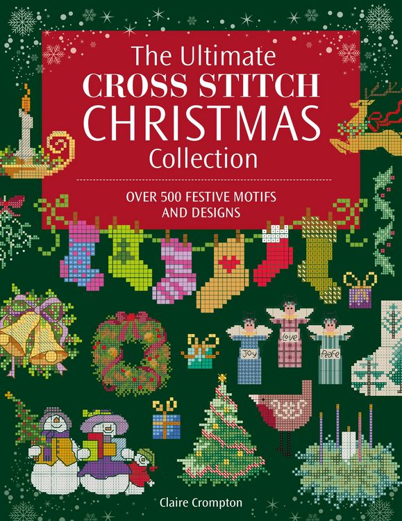 Produktbild: The Ultimate Cross Stitch Christmas Collection