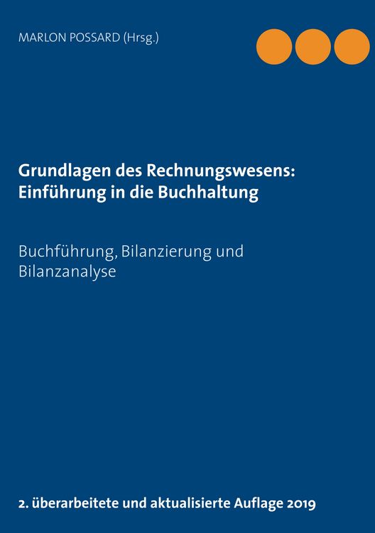 Produktbild: Grundlagen des Rechnungswesens: Einf&uuml;hrung in die Buchhaltung