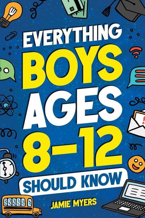 Produktbild: Everything Boys Ages 8-12 Should Know