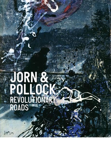Produktbild: Jorn & Pollock: Revolutionary Roads