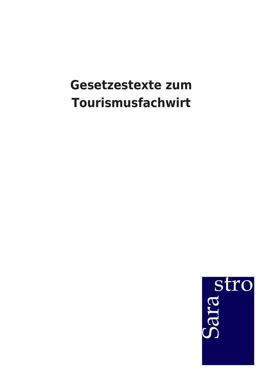 Produktbild: Gesetzestexte zum Tourismusfachwirt