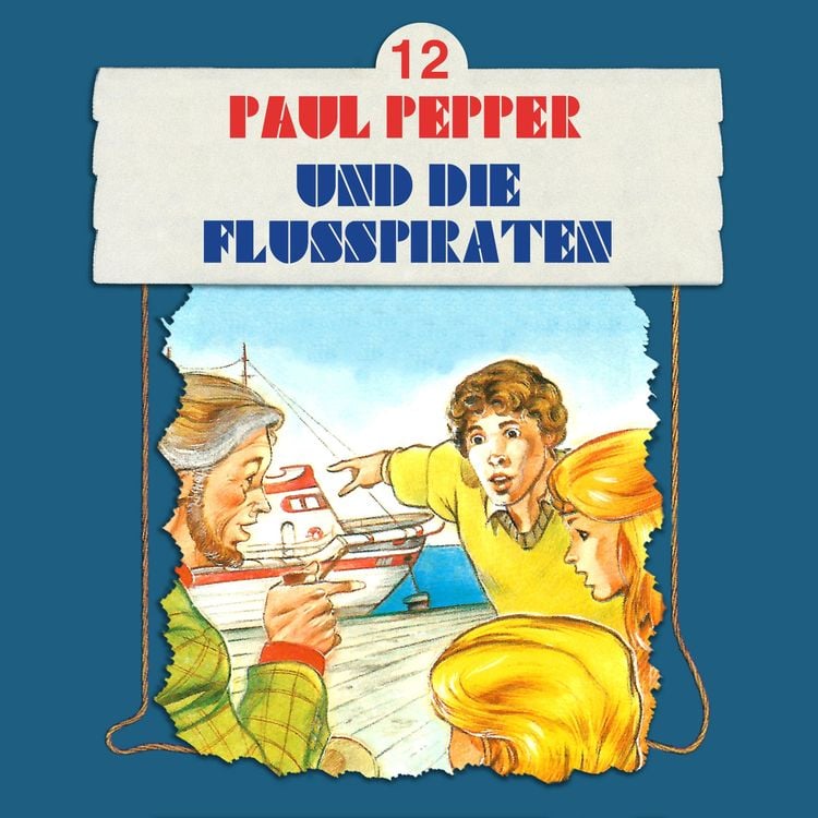 Bild vom Artikel Paul Pepper und die Flusspiraten vom Autor Felix Huby