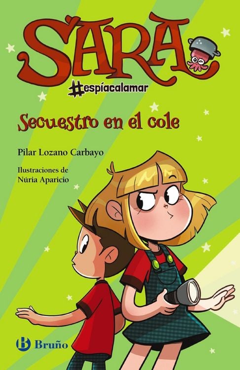 Produktbild: Sara #esp&iacute;acalamar, 3. Secuestro en el cole