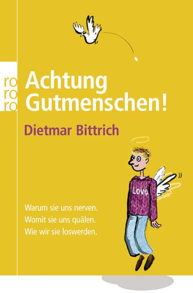 Produktbild: Achtung, Gutmenschen!
