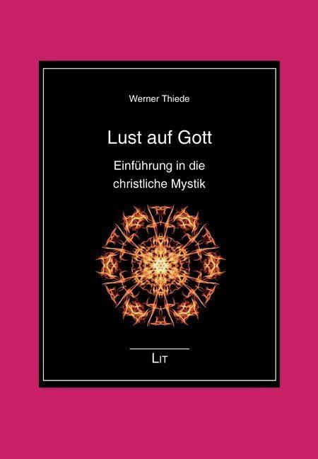 Produktbild: Thiede, W: Lust auf Gott