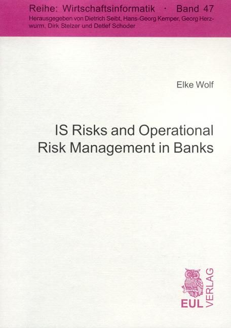 Produktbild: IS Risks and Operational Risk Management in Banks