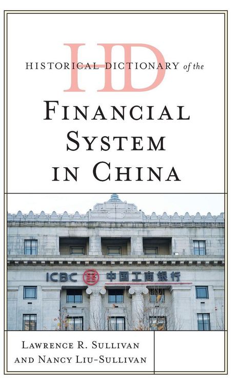Produktbild: Historical Dictionary of the Financial System in China