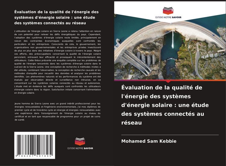Produktbild: &Eacute;valuation de la qualit&eacute; de l'&eacute;nergie des syst&egrave;mes d'&eacute;nergie solaire : une &eacute;tude des syst&egrave;mes connect&eacute;s au r&eacute;seau