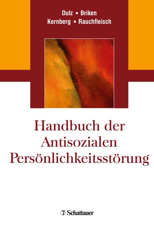 Produktbild: Handbuch der Antisozialen Pers&ouml;nlichkeitsst&ouml;rung