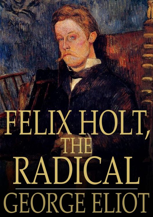 Produktbild: Felix Holt, the Radical