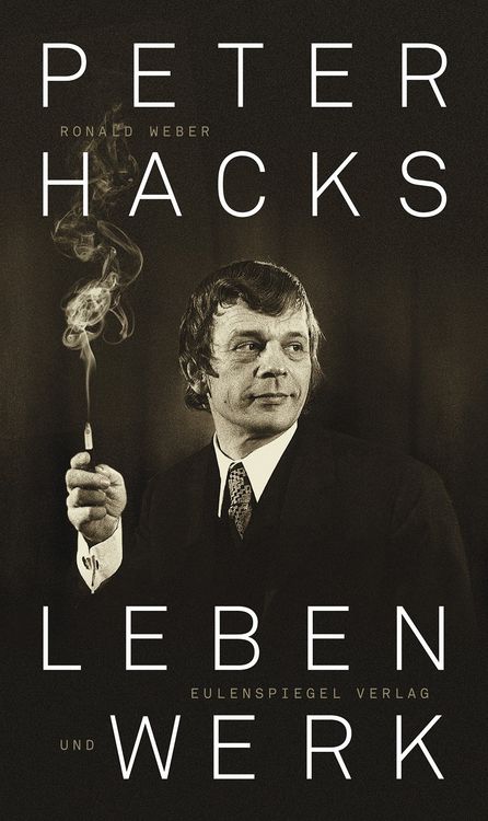 Produktbild: Peter Hacks - Leben und Werk