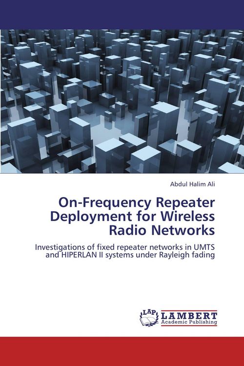 Produktbild: On-Frequency Repeater Deployment for Wireless Radio Networks