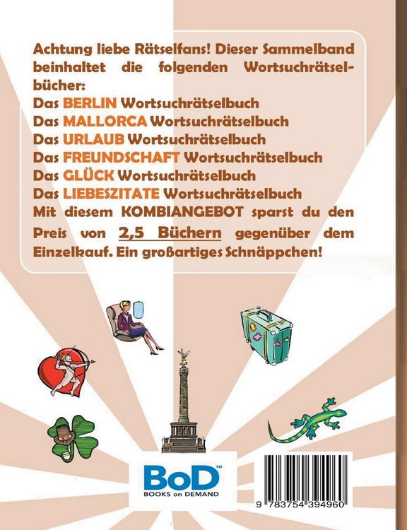 Produktbild: Wortsuchr&auml;tsel 6 in 1 Sammelband Berlin, Mallorca, Urlaub, Freundschaft, Gl&uuml;ck und Liebeszitate
