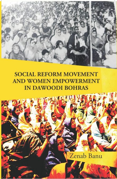 Produktbild: Social Reform Movement And Women Empowerment In Dawoodi Bohras