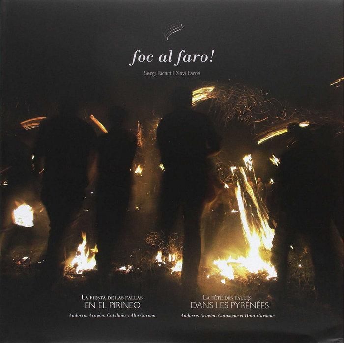 Produktbild: Foc al faro! : la fiesta de las fallas en el Pirineo