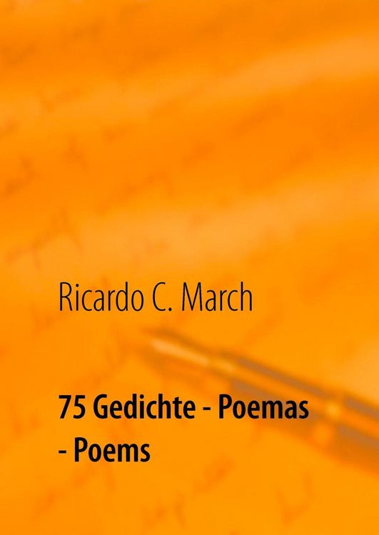 Produktbild: 75 Gedichte - Poemas - Poems